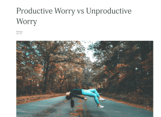 Productive Worry Vs Unproductive Worry