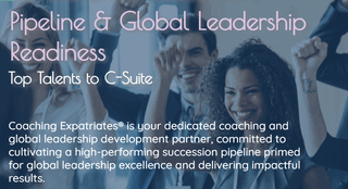 Coaching Expatriates | Global Leadership Talent Development